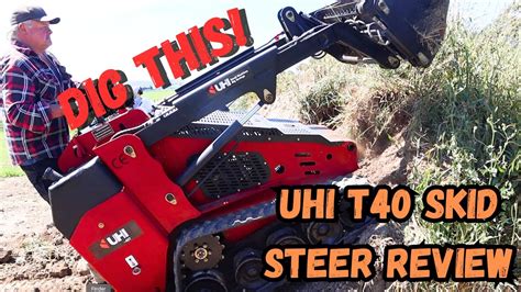 uhi skid steer review|UHI T40 skid steer loader .